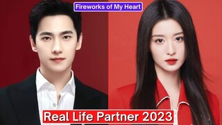 Yang Yang And Wang Churan (Fireworks of My Heart) Real Life Partner 2024