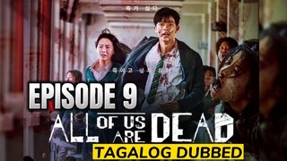 All of Us Are Dead Episode 9 Tagalog