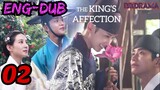 The.Kings.Affection Episode -2 (English Dubbed) Eng-Sub #PJKdrama #2023 #Korean Series #kpop