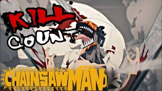 Chainsaw Man (2022) ANIME KILL COUNT