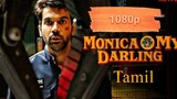Monica O My Darling tamil comedy 1080p