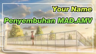 Your Name|"Aku lebih dari candu kepadamu."