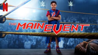 The Main Event (2020) Subtitle Indonesia