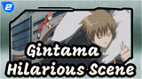 Gintama| Hilarious Iconic Scenes in Gintama_2
