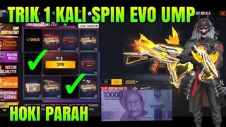 TRIK 1 KALI SPIN!! CARA MENDAPATKAN EVO GUN UMP BOYAH DAY FREE FIRE | EVO GUN UMP BOYAH DAY FF