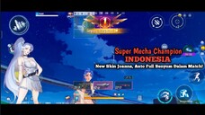 First Look Gameplay Joanna New Skin Wangy Wangy Battlepass 16 | Super Mecha Champions - INDONESIA