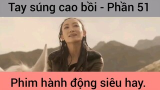 Tay súng cao bồi phim hành động #51