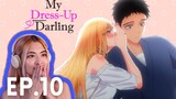Marin is BOLD😳 | My Dress-Up Darling Ep. 10 reaction & review