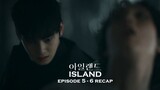 Island Episode 5&6- His Brother Is Possessed By A Powerful Demon So He Has No Choice But To Kill Him