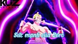 Sức mạnh của Zoro