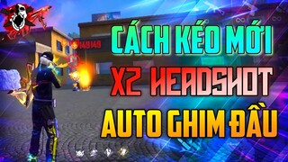 Trick Kéo Tâm Mới Tại OB33 Làm Chủ Khả Năng Headshot Auto Ghim Đầu