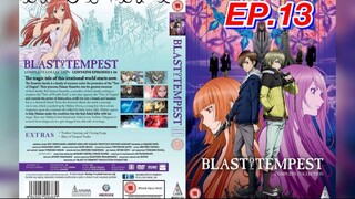 ปมปริศนา ศึกมหาเวทย์  ตอนที่ 13 Zetsuen no Tempest  พากย์ไทย