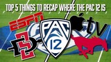 Top 5 Things to Recap Where the PAC 12 Is | Pac 12 TV Deal | Conference Realignment