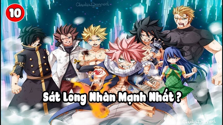 Top 10 Sát Long Nhân Cực Mạnh và Bá Đạo trong Fairy Tail