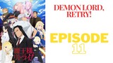 Demon Lord, Retry! [Sub Indo] Episode - 11「HD 1080p」