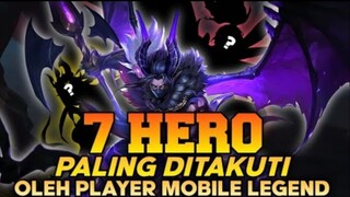 GAK ADA YANG BERANI ! 7 Hero Yang Paling Ditakuti di Season 23 MLBB