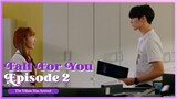 [ENG SUB] FALL FOR YOU EP. 2 : 'The Villain Has Arrived'