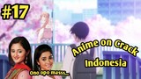 Anime on Crack Indonesia | KETIKA TAPASYA KETAHUAN SELINGKUH