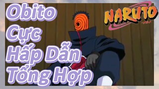 Obito Cực Hấp Dẫn Tổng Hợp