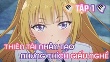 Tóm Tắt Anime: "Tôi Giấu Nghề Gánh Cả Lớp" | SS2 | Tập 1