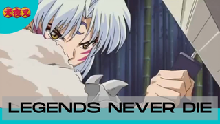 Inuyasha || - Legends Never Die -