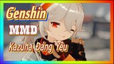 [Genshin, MMD] Kazuha Nhảy Cũng Thật Đáng Yêu