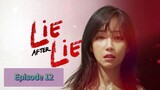 LIE AFTER LIE Episode 12 Tagalog Dubbed