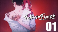 Episode 1: Yakuza Fiance