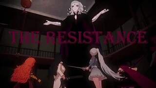 RWBY AMV- The Resistance