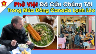 Người Canada Sướng Rên! Không Ngờ Món Ăn Việt Nam Này Lại Là Cứu Cánh Của Chúng Tôi.