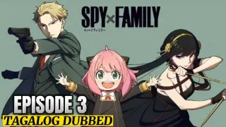 Spy X Family Episode 3 Tagalog