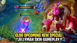 Gloo New Upcoming Special Skin | Jellyman Gameplay | Mobile Legends: Bang Bang