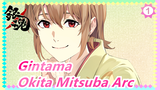 [Gintama/AMV] Okita Mitsuba Arc, I Just Want My Lover Attain Happiness_1