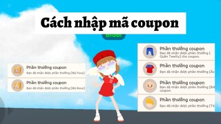 Cách nhập mã Coupon, Code game mới tháng 7 - Play Together #10 | BIG BI