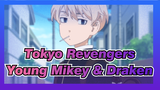 Tokyo Revengers
Young Mikey & Draken