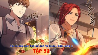 COI THƯỜNG ĐẦU BẾP TẬP SỰ ĐẾN TỪ KHÁCH SẠN HẠNG 3 VÀ CÁI KẾT | Chap 92 | Nấm & Mỡ Review