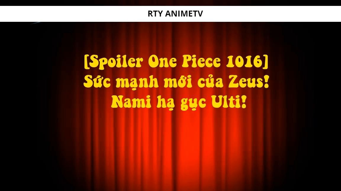 Spoiler One Piece 1016 Sức Mạnh Mới Của Zeus Nami Hạ Gục Ulti 1 Bilibili