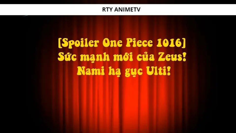 Spoiler One Piece 1016 Sức Mạnh Mới Của Zeus Nami Hạ Gục Ulti 1 Bilibili