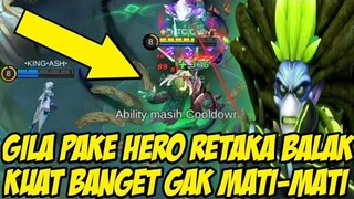 Pake Hero Retak'ka Balak Kuat Banget Gak Mati² | Mobile Legends Boy-Boy