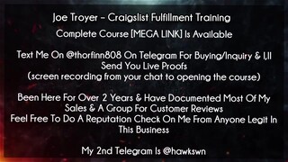 Joe Troyer – Craigslist Fulfillment Training Course Download