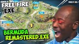 BERMUDA REMASTERED.EXE - FREE FIRE.EXE (ff exe)