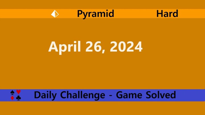 Microsoft Solitaire Collection | Pyramid Hard | April 26, 2024 | Daily Challenges