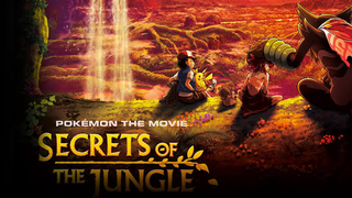 Pokemon: Secrets of the Jungle (2021)