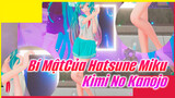 Bí MậtCủa Hatsune Miku
Kimi No Kanojo