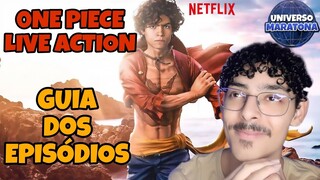 ONE PIECE – GUIA DE EPISÓDIOS DO LIVE ACTION DA NETFLIX