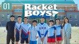 Racket Boys E1 | English Subtitle | Sports | Korean Drama