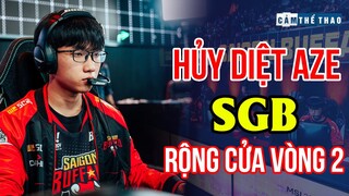 HỦY DIỆT AZE | SGB ĐẶT 1 CHÂN VÀO VÒNG HỖN CHIẾN MSI 2022