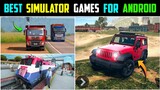 Top 5 Best Simulator Games For Android 2022 l High Graphics (Online/Offline)