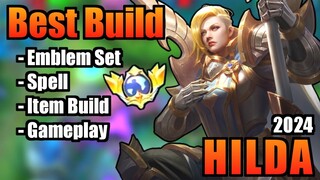 HILDA BEST BUILD 2024 | TOP 1 GLOBAL HILDA BUILD | HILDA - MOBILE LEGENDS | MLBB