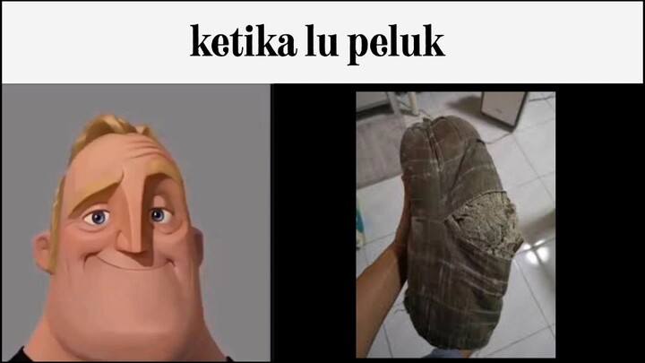 ketika lu peluk (mr. incredible becoming uncanny)